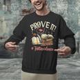 Prove It Reading Teacher Text Evidence Book Lover Student Unisex Sweatshirt, gift for family, gift for coworker