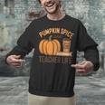 Pumpkin Spice And Teacher Life Halloween Teacher Unisex Sweatshirt, gift for family, gift for coworker
