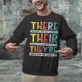 There Their They’Re Grammar Joke For English Teacher Student Unisex Sweatshirt, English Teacher Sweatshirts, gift for family, gift for coworker There Their They’Re Grammar Joke For English Teacher Student Unisex Sweatshirt, English Teacher Sweatshirts, gift for family, gift for coworker