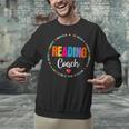Reading Coach Teacher Interventionist Specialist Literacy Unisex Sweatshirt, gift for family, gift for coworker