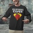 Real Superheroes Don't Wear Capes Teacher Shirt Teaching Te Unisex Sweatshirt, gift for family, gift for coworker Real Superheroes Don't Wear Capes Teacher Shirt Teaching Te Unisex Sweatshirt, gift for family, gift for coworker