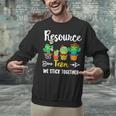 Resource Team Cactus Crew Resource Teacher Squad Unisex Sweatshirt, gift for family, gift for coworker Resource Team Cactus Crew Resource Teacher Squad Unisex Sweatshirt, gift for family, gift for coworker