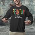 Retro Field Trip Vibes Vintage Field Trip Vibes Teacher Kids Unisex Sweatshirt, gift for family, gift for coworker