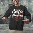 Running On Coffee And Christmas Cheer Lover Teacher For Men Women Kids Unisex Sweatshirt, gift for family, gift for coworker