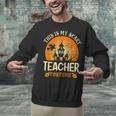 This Is My Scary Teacher Costume Halloween Unisex Sweatshirt, gift for family, gift for coworker This Is My Scary Teacher Costume Halloween Unisex Sweatshirt, gift for family, gift for coworker