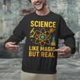 Science Like Magic But Real Nerdy Teacher Unisex Sweatshirt, Science Teacher Sweatshirts, gift for family, gift for coworker