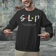SLP Teacher Shirts Speech Language Pathologist Unisex Sweatshirt, gift for family, gift for coworker SLP Teacher Shirts Speech Language Pathologist Unisex Sweatshirt, gift for family, gift for coworker
