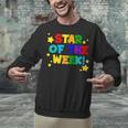 Star Of The Week Cheerful Recognition Student Teachers Class Men Women Kids Unisex Sweatshirt, gift for family, gift for coworker