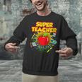 Superhero Teacher Appreciation Teaching Tee Unisex Sweatshirt, gift for family, gift for coworker Superhero Teacher Appreciation Teaching Tee Unisex Sweatshirt, gift for family, gift for coworker