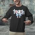 Teach Teacher Coquette Bow Pencil Back To School First Day Unisex Sweatshirt, gift for family, gift for coworker Teach Teacher Coquette Bow Pencil Back To School First Day Unisex Sweatshirt, gift for family, gift for coworker