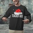Teacher Aide Christmas Women Family Matching Group Xmas Unisex Sweatshirt, gift for family, gift for coworker Teacher Aide Christmas Women Family Matching Group Xmas Unisex Sweatshirt, gift for family, gift for coworker