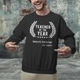 Teacher Appreciation Shirts Teacher Of The Year Unisex Sweatshirt, gift for family, gift for coworker Teacher Appreciation Shirts Teacher Of The Year Unisex Sweatshirt, gift for family, gift for coworker