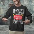 Teacher Assistant Teaching School Ninja Appreciation Unisex Sweatshirt, gift for family, gift for coworker Teacher Assistant Teaching School Ninja Appreciation Unisex Sweatshirt, gift for family, gift for coworker