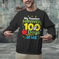 My Teacher Survived 100 Days Of Me Unisex Sweatshirt, gift for family, gift for coworker