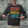 Teacher Voice Teacherlife Primary School Teacher Unisex Sweatshirt, gift for family, gift for coworker Teacher Voice Teacherlife Primary School Teacher Unisex Sweatshirt, gift for family, gift for coworker