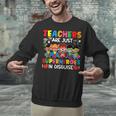 Teachers Are Just Superheroes In Disguise Back To School Unisex Sweatshirt, gift for family, gift for coworker