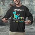 Teachersaurus Like A Normal Teacher But More Awesome Unisex Sweatshirt, gift for family, gift for coworker Teachersaurus Like A Normal Teacher But More Awesome Unisex Sweatshirt, gift for family, gift for coworker