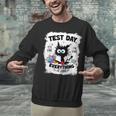 Test Day Stressed Cat Teacher Student Kids Testing Day Unisex Sweatshirt, gift for family, gift for coworker Test Day Stressed Cat Teacher Student Kids Testing Day Unisex Sweatshirt, gift for family, gift for coworker