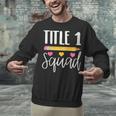Title 1 Reading Teacher Shirt Unisex Sweatshirt, gift for family, gift for coworker Title 1 Reading Teacher Shirt Unisex Sweatshirt, gift for family, gift for coworker