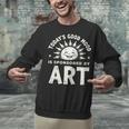 Today’s Good Mood Is Sponsored By Art Teacher Sun Tee Unisex Sweatshirt, gift for family, gift for coworker