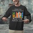 History Teacher I Read The Constitution For The Articles For Men Women Unisex Sweatshirt, History Teacher Sweatshirts, gift for family, gift for coworker History Teacher I Read The Constitution For The Articles For Men Women Unisex Sweatshirt, History Teacher Sweatshirts, gift for family, gift for coworker