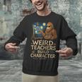 Weird Teachers Build Character Van Bigfoot Art Unisex Sweatshirt, gift for family, gift for coworker