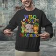 Wild About Teaching Safari Jungle School Teacher Unisex Sweatshirt, gift for family, gift for coworker Wild About Teaching Safari Jungle School Teacher Unisex Sweatshirt, gift for family, gift for coworker
