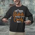 Will Trade Students For Candy Halloween Costume Teacher Unisex Sweatshirt, gift for family, gift for coworker Will Trade Students For Candy Halloween Costume Teacher Unisex Sweatshirt, gift for family, gift for coworker