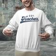 Art Teacher Men Women Cute Vintage Graphic Art Teacher Unisex Sweatshirt, gift for family, gift for coworker
