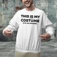 THIS IS MY COSTUME Eraser Teacher Halloween Costume Unisex Sweatshirt, gift for family, gift for coworker THIS IS MY COSTUME Eraser Teacher Halloween Costume Unisex Sweatshirt, gift for family, gift for coworker