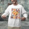 Fall Teacher Fall In Love With Math Math Thanksgiving For Men Women Unisex Sweatshirt, gift for family, gift for coworker