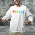Happy Fri Yay Teacher Friday Unisex Sweatshirt, gift for family, gift for coworker Happy Fri Yay Teacher Friday Unisex Sweatshirt, gift for family, gift for coworker