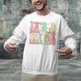 It's Beautiful Day For Learning Retro Teacher Students Women Unisex Sweatshirt, gift for family, gift for coworker