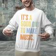It's A Good Day To Make Music Music Lover Teacher Unisex Sweatshirt, gift for family, gift for coworker It's A Good Day To Make Music Music Lover Teacher Unisex Sweatshirt, gift for family, gift for coworker