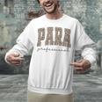 Leopard Paraprofessional Back To School Para Squad Teacher Unisex Sweatshirt, gift for family, gift for coworker