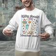 Silly Goose Teacher Club Silly Goose For Teacher Unisex Sweatshirt, gift for family, gift for coworker Silly Goose Teacher Club Silly Goose For Teacher Unisex Sweatshirt, gift for family, gift for coworker