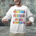 Teacher We Are Like a Box Of Crayons Back To School Unisex Sweatshirt, gift for family, gift for coworker Teacher We Are Like a Box Of Crayons Back To School Unisex Sweatshirt, gift for family, gift for coworker