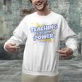 TEACHING IS MY SUPER POWER Teacher Appreciation Unisex Sweatshirt, Super Teacher Sweatshirts, gift for family, gift for coworker TEACHING IS MY SUPER POWER Teacher Appreciation Unisex Sweatshirt, Super Teacher Sweatshirts, gift for family, gift for coworker