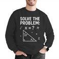 67 Math Meme Solve The Problem Teacher For Student Men Graphic Sweatshirt, funny gift 67 Math Meme Solve The Problem Teacher For Student Men Graphic Sweatshirt, funny gift