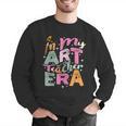 In My Art Teacher Era Teaching Future Artist Back To School Men Graphic Sweatshirt, Future Teacher Sweatshirts, funny gift In My Art Teacher Era Teaching Future Artist Back To School Men Graphic Sweatshirt, Future Teacher Sweatshirts, funny gift
