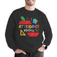 Attendance Matters Teacher Apple For Back To School Men Graphic Sweatshirt, funny gift Attendance Matters Teacher Apple For Back To School Men Graphic Sweatshirt, funny gift