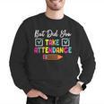 But Did You Take Attendance Teacher School Secretary Team Men Graphic Sweatshirt, funny gift But Did You Take Attendance Teacher School Secretary Team Men Graphic Sweatshirt, funny gift