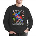 Autism Awareness Teacher I Teach Awesome Superheroes Men Graphic Sweatshirt, funny gift Autism Awareness Teacher I Teach Awesome Superheroes Men Graphic Sweatshirt, funny gift