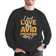 AVID Team Appreciation Essentials AVID Program Teacher Men Graphic Sweatshirt, funny gift