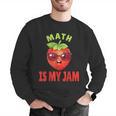 Back To School Math Is My Jam Math Teacher Men Graphic Sweatshirt, funny gift Back To School Math Is My Jam Math Teacher Men Graphic Sweatshirt, funny gift