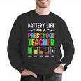 Battery Life Of a Preschool School Teacher School Week Men Graphic Sweatshirt, funny gift Battery Life Of a Preschool School Teacher School Week Men Graphic Sweatshirt, funny gift
