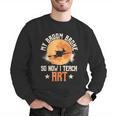 My Broom Broke So Now I Teach Art Teacher Halloween Costume For Men Women Men Graphic Sweatshirt, funny gift My Broom Broke So Now I Teach Art Teacher Halloween Costume For Men Women Men Graphic Sweatshirt, funny gift