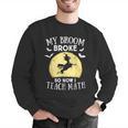 My Broom Broke So Now I Teach Math Teacher Halloween Costume For Men Women Men Graphic Sweatshirt, funny gift My Broom Broke So Now I Teach Math Teacher Halloween Costume For Men Women Men Graphic Sweatshirt, funny gift