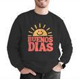 Buenos Dias Spanish Teacher Appreciation Back To School Men Graphic Sweatshirt, funny gift Buenos Dias Spanish Teacher Appreciation Back To School Men Graphic Sweatshirt, funny gift