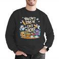 You Can't Scare Me I'm A Teacher Cool Math Teacher Halloween Men Graphic Sweatshirt, funny gift